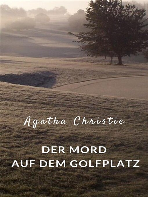 Title details for Der Mord auf dem Golfplatz (übersetzt) by Agatha Christie - Available